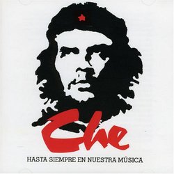 Che, Hasta Siempre en Nustra Musica