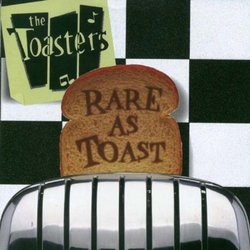 Rare As Toast