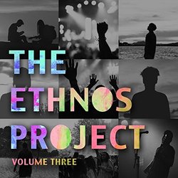 The Ethnos Project, Vol. 3