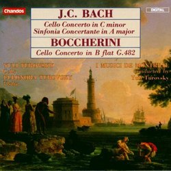 J.C. Bach: Cello Concerto in C minor; Sinfonia Concertante in A major; Boccherini: Cello Concerto in B flat