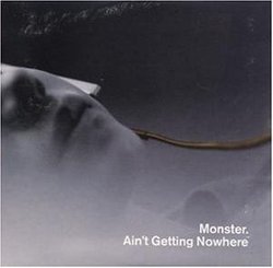 Ain't Going Nowhere