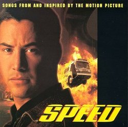 Speed: Songs From And Inspired By The Motion Picture