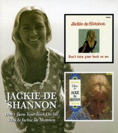 Don't Turn Your Back on Me/This Is Jackie De Shannon