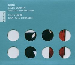 Grieg: Cello Sonata; Sibelius: Malinconia