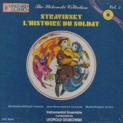 Stravinsky: L'Histoire du Soldat (The Stokowski Collection)