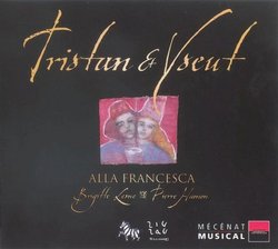 Tristan et Yseut - Alla Francesca / Brigitte Lesne / Pierre Hamon