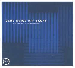 Blue Skied An Clear: A Morr Music Compilation