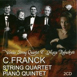 Franck: String Quartet; Piano Quintet