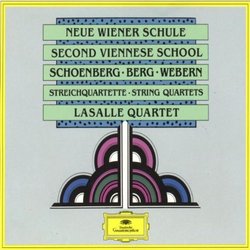 Neue Wiener Schule: Schoenberg, Berg, Webern Streichquartette