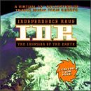 Independence Rave - Invasion of Earth