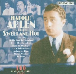 Harold Arlen Sings Sweet & Hot