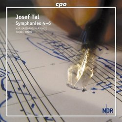 Josef Tal: Symphonies 4-6 - NDR Radiophilharmonie / Israel Yinon