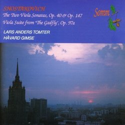Shostakovich: The Two Viola Sonatas, Op. 40 & 147; Viola Suite from "The Gadfly," Op. 97a