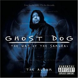 Ghost Dog: The Way Of The Samurai - The Album