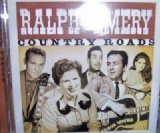 Ralph Emery Presents Country Roads I Fall to Pieces Cd!