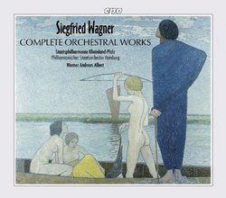 Siegfried Wagner: Complete Orchestral Works (Box Set)