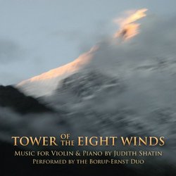 Tower of the Eight Winds: Music for Violin & Piano