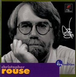 Christopher Rouse: Symphony No. 1; Phantasmata