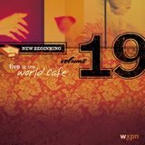 Live At the World Cafe: Volume 19