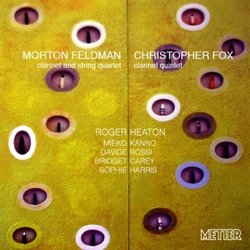 Feldman; Fox - Works for Clarinet and String Quartet (2013-08-05)