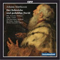 Johann Mattheson: Der Liebreiche und Geduldige David