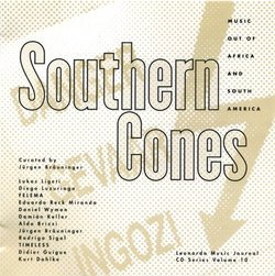 Southern Cones: Music out of Africa and South America