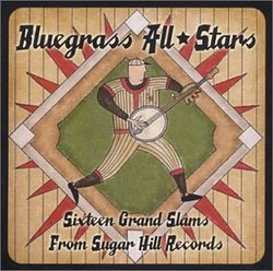 Bluegrass All Stars: Sixteen Grand Slams