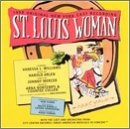 St. Louis Woman (1998 Encores!/City Center Cast)