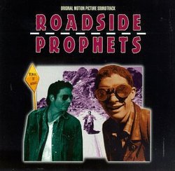 Roadside Prophets: Original Motion Picture Soundtrack