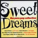 Sweet Dreams: Pure Pop Collection