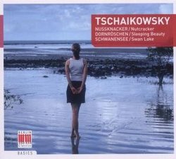 Tschaikowsky: Nutcracker; Sleeping Beauty; Swan Lake