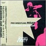 Sports-Pro Wrestling: Noah Theme Songs, Vol. 4