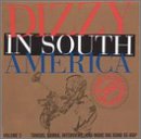 Dizzy in South America: Official U.S. State Department Tour, 1956, Vol. 3