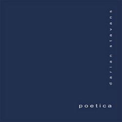 Poetica / Poetic