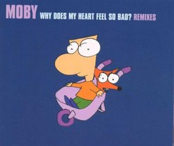 Why does my heart feel so bad?-Remixes [Single-CD]