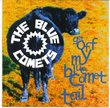 Get Off My Blue Comet Tail