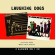 The Laughing Dogs/Meet Their Makers