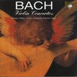 Bach: Violin Concertos