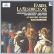 Handel - La Resurrezione / Massis, Smith, Maguire, Ainsley, Naouri, Les Musiciens du Louvre, Minkowski
