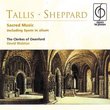 Tallis, Sheppard: Sacred Music