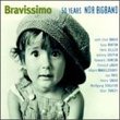 Bravissimo