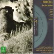 Purcell: Le Roi Arthur [Highlights]