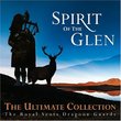 Spirit of the Glen: Ultimate Collection