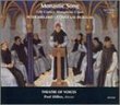 Monastic Song: 12th Century Monodies