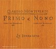 Monteverdi: Libri dei Madrigali, Books 1 & 9