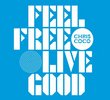 Feel Free Live Good