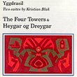 The Four Towers/Heygar og Dreygar