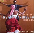 Music of the French Caribbean: Martinique