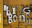 King Bong