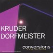 Conversions - A K&D Selection